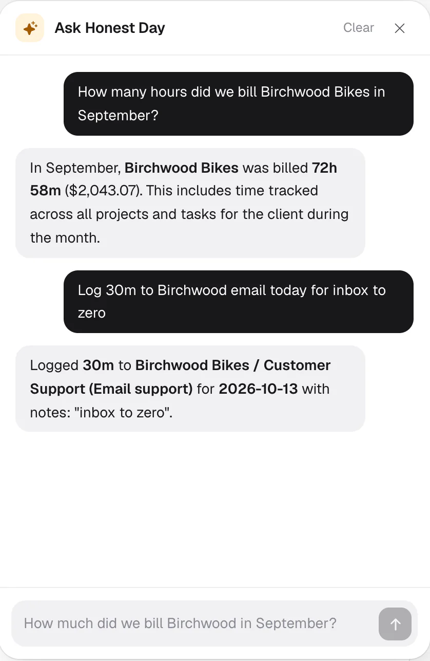 The Ask Honest Day assistant answering how many hours were billed to Birchwood Bikes in September, then logging 30 minutes to Birchwood email when asked.